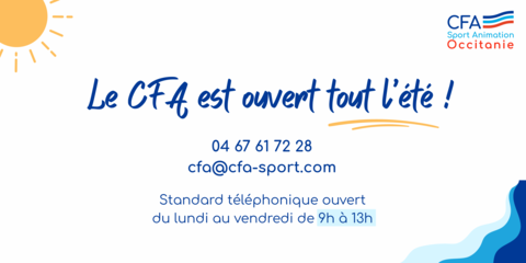 ouverture estivale
